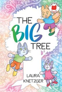 I Like to Read Comics #: The Big Tree