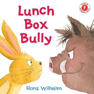I Like to Read: Lunch Box Bully