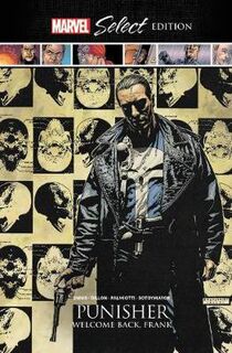 Punisher: Welcome Back, Frank Marvel Select (Graphic Novel)