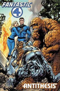 Fantastic Four: Antithesis Treasury Edition (Graphic Novel)