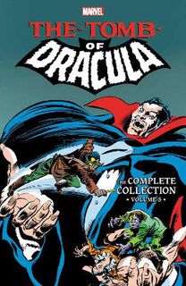 Tomb Of Dracula: The Complete Collection #: Tomb Of Dracula: The Complete Collection Vol. 5 (Graphic Novel)