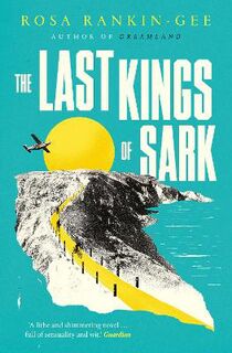 Last Kings of Sark, The