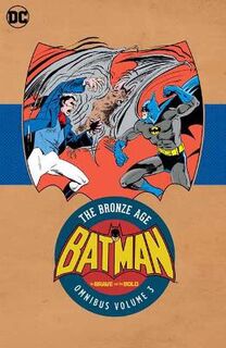 Batman in Brave & the Bold: The Bronze Age Omnibus Vol. 3 (Graphic Novel)