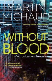 Victor Lessard #02: Without Blood
