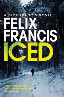Dick Francis #10: Iced