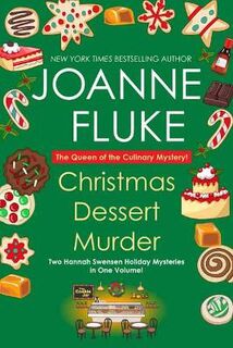 Hannah Swensen Mystery: Christmas Dessert Murder (Omnibus)