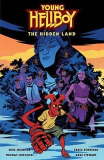 Young Hellboy: The Hidden Land (Graphic Novel)