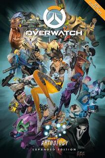 Overwatch Anthology: Expanded Edition (Graphic Novel)