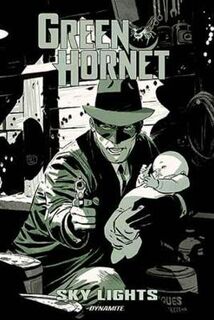 Green Hornet: Sky Lights (Graphic Novel)