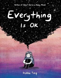 Everything Is OK (Graphic Novel)