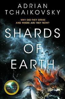 Final Architects Trilogy #01: Shards of Earth