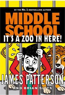 Middle School #14: It's a Zoo in Here
