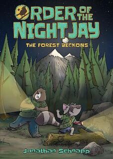 Order of the Night Jay #01: The Forest Beckons