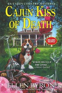 Cajun Country Mystery #07: Cajun Kiss Of Death