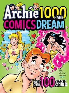 Archie 1000 Page Comics Dream (Graphic Novel)