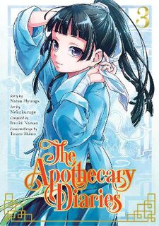 Apothecary Diaries #: Apothecary Diaries Vol. 3 (Graphic Novel)