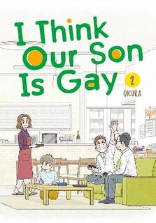 I Think Our Son Is Gay Vol. 02 (Graphic Novel)