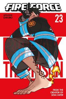 Fire Force #23: Fire Force Vol. 23 (Graphic Novel)