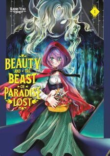 Beauty and the Beast of Paradise Lost #01: Beauty and the Beast of Paradise Lost Volume 1 (Graphic Novel)