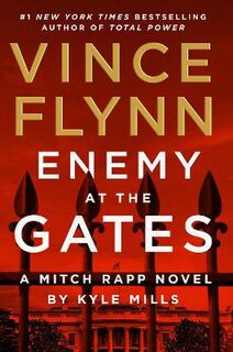 Mitch Rapp #20: Enemy at the Gates