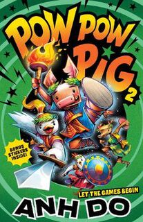 Pow Pow Pig #02: Let the Games Begin