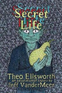 Secret Life (Graphic Novel)