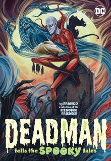 Deadman Tells the Spooky Tales (Graphic Novel)