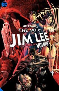 DC Comics  The Art of Jim Lee Vol. 2 (Graphic Novel)