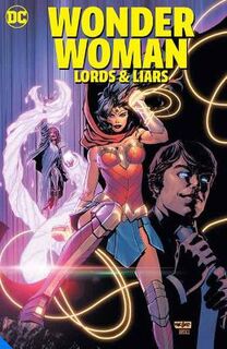 Wonder Woman: Lords & Liars (Graphic Novel)