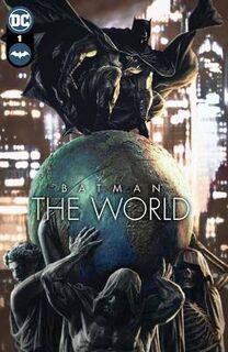 Batman: The World (Graphic Novel)
