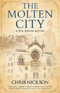 DI Tom Harper Mystery #08: The Molten City