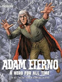 Adam Eterno: A Hero For All Time (Graphic Novel)