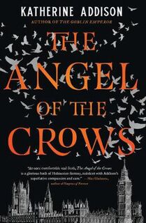 The Angel of the Crows  (2nd Edition)