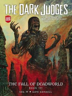 The Dark Judges: The Fall of Deadworld Vol. 3 - Doomed (Graphic Novel)