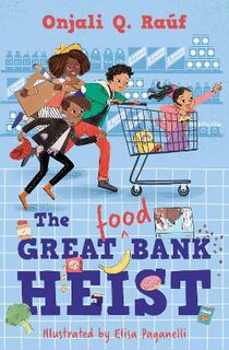 The Great Food Bank Heist