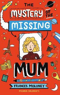 The Mystery of the Missing Mum