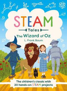 STEAM Tales #: The Wizard of Oz