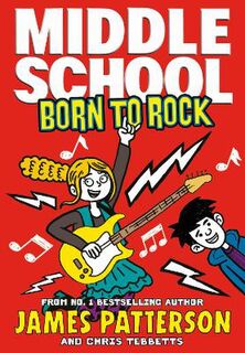 Middle School #11: Born to Rock