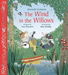 Nosy Crow Classics #: The Wind in the Willows