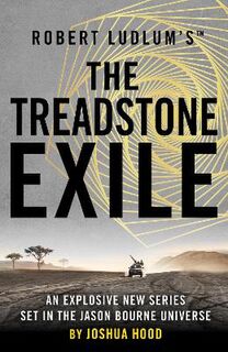 Treadstone #02: Robert Ludlum's The Treadstone Exile
