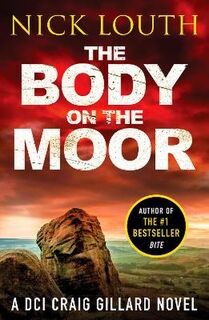 DCI Craig Gillard #08: The Body on the Moor