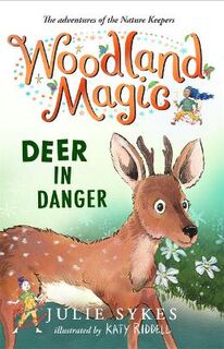 Woodland Magic #02: Deer in Danger