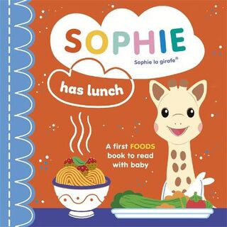 Sophie Has Lunch