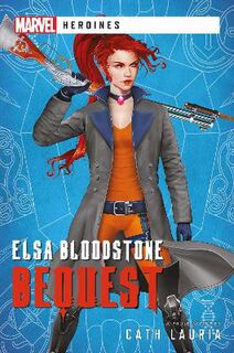 Marvel Heroines #: Elsa Bloodstone: Bequest