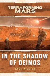 Terraforming Mars #01: In the Shadow of Deimos