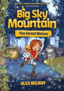 Big Sky Mountain #02: The Forest Wolves