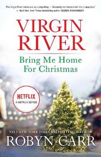Virgin River #16: Bring Me Home for Christmas