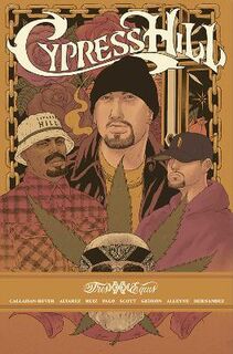Cypress Hill Tres Equis (Graphic Novel)