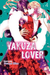 Yakuza Lover, Vol. 4 (Graphic Novel)