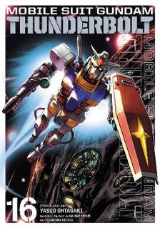 Mobile Suit Gundam Thunderbolt, Vol. 16 (Graphic Novel)